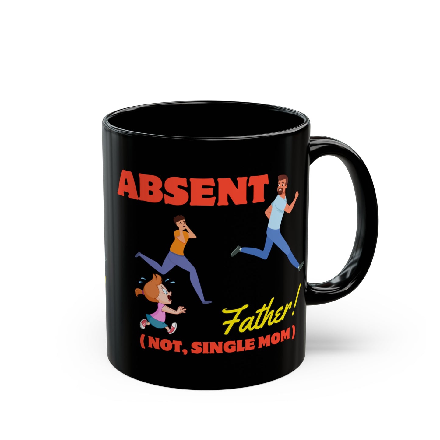 I'm Not A Single Mom Mug 11oz