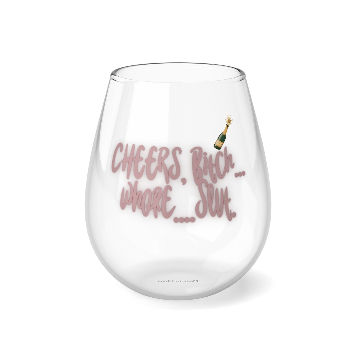 Cheers, Bitch Stemless Wine Glass, 11.75oz