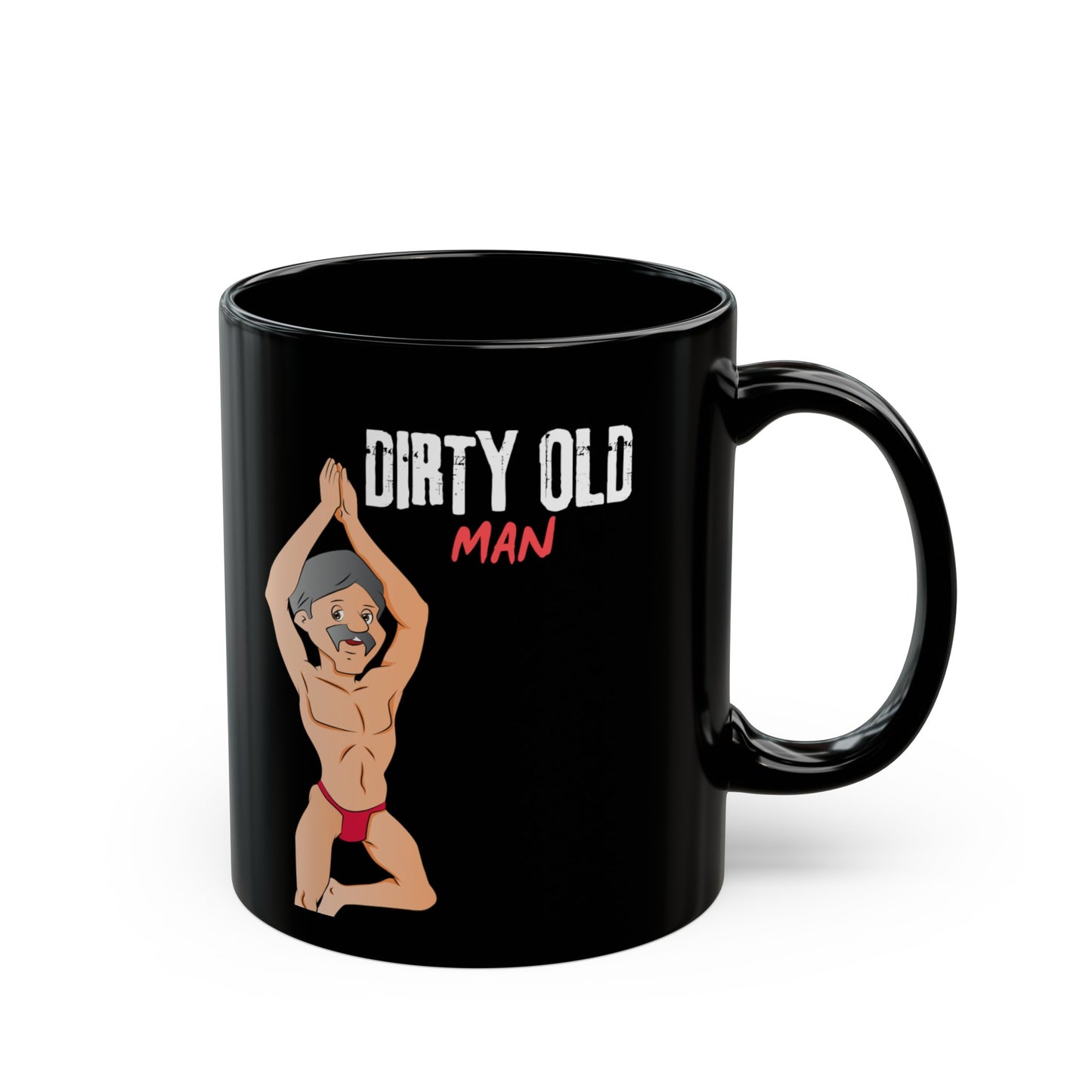 Dirty Old Man Mug 11oz