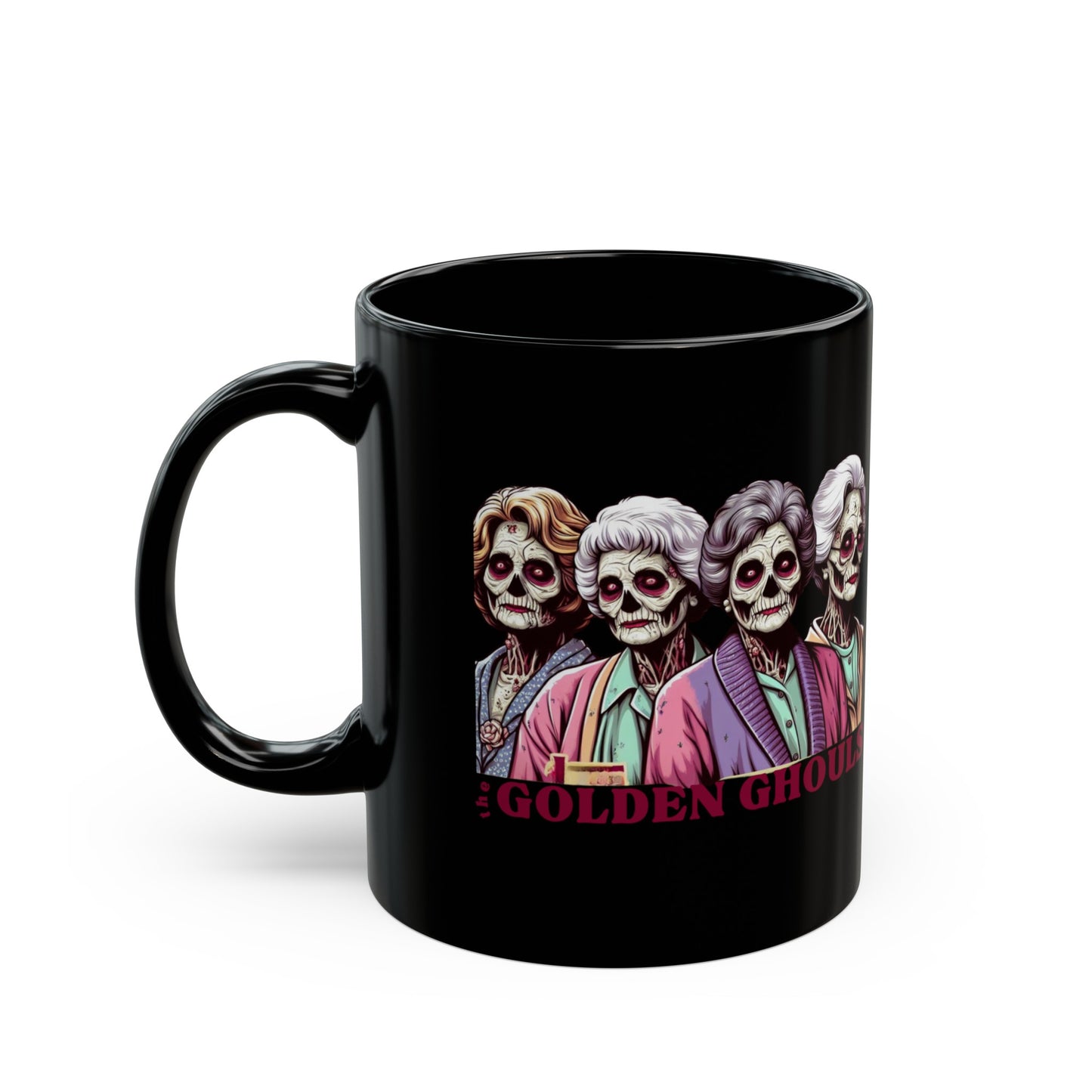 THE GOLDEN GHOULS (TV Show) ii Mug (11oz, 15oz)