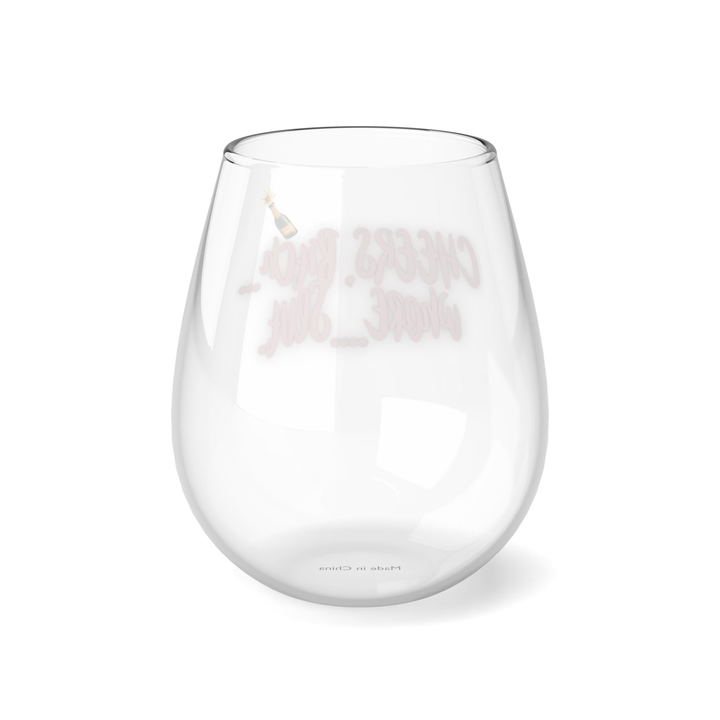 Cheers, Bitch Stemless Wine Glass, 11.75oz