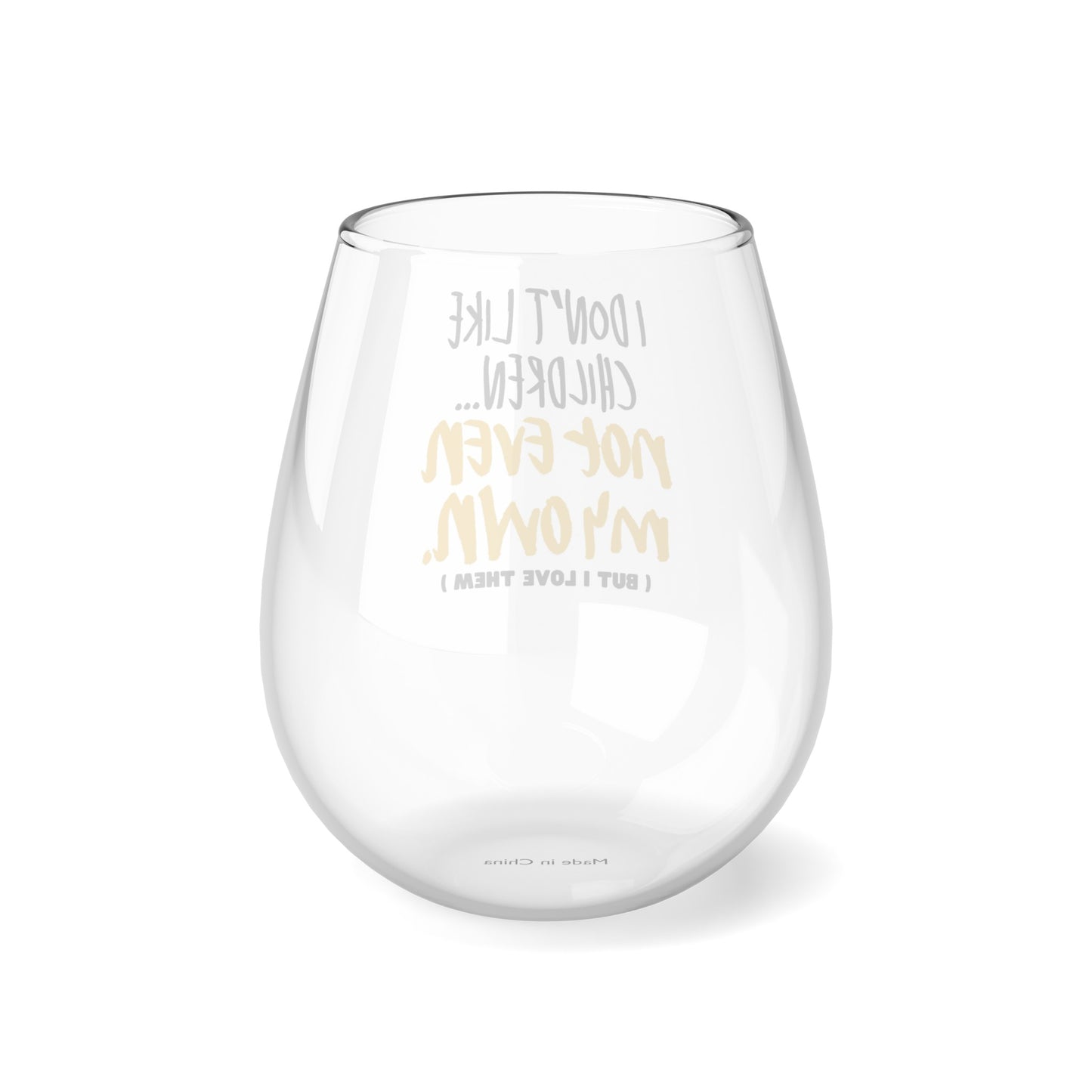 Don't Like Children Stemless Wine Glass, 11.75oz