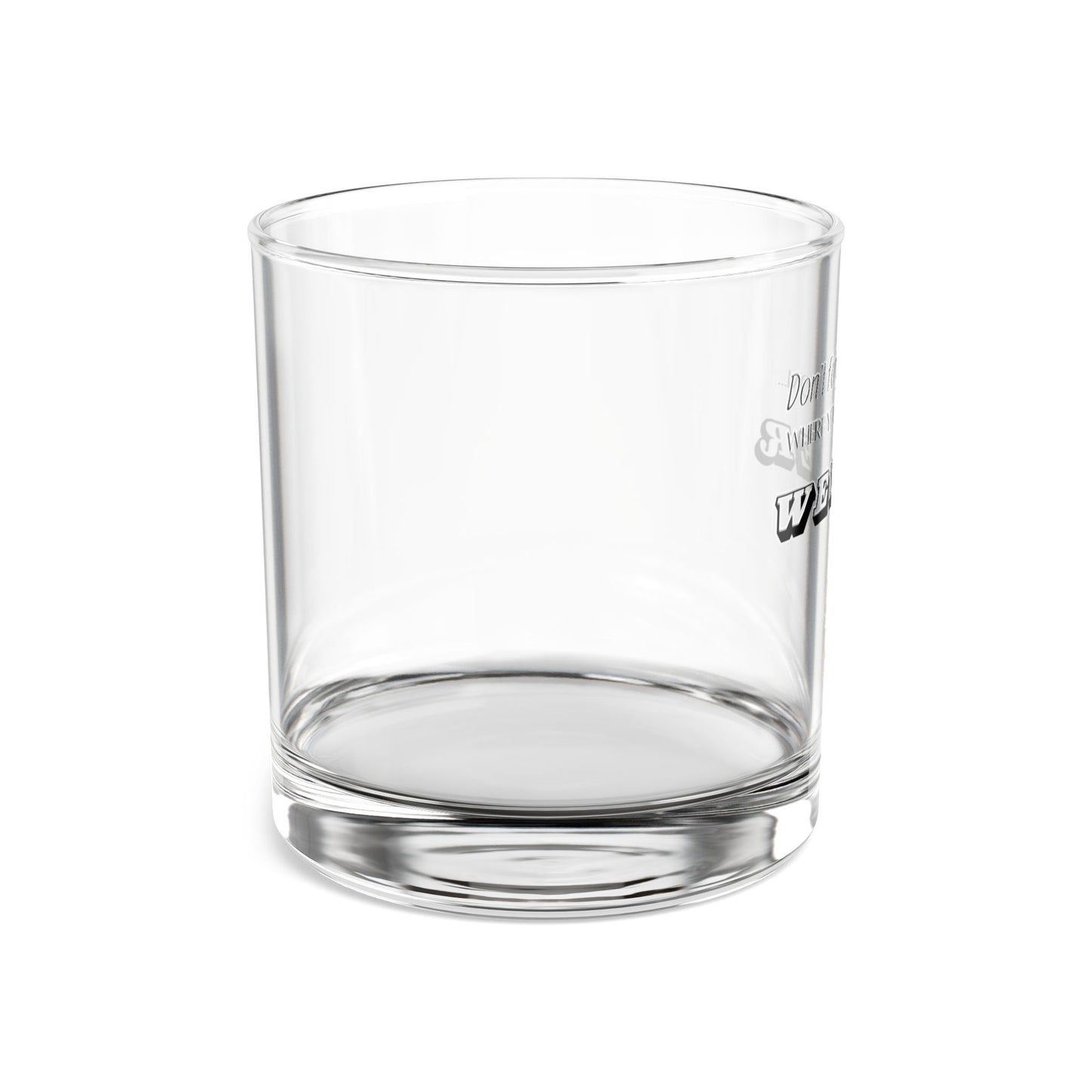 “Don’t Forget Where You Came From” Vintage Rocks Glass