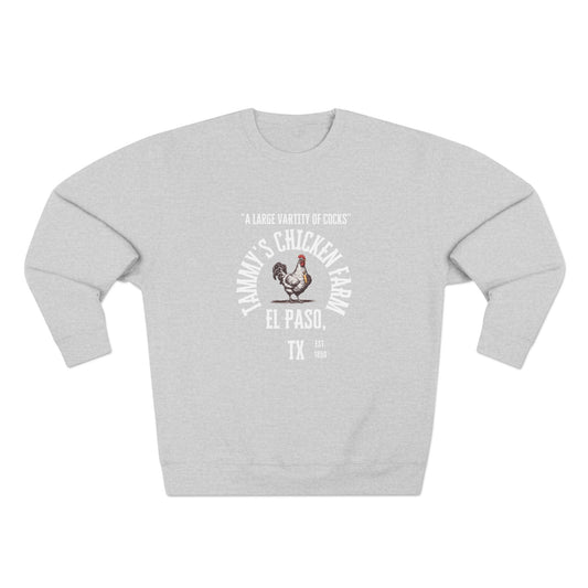 Chicken Farm Crewneck Sweatshirt — Tammy's Chicken Farm