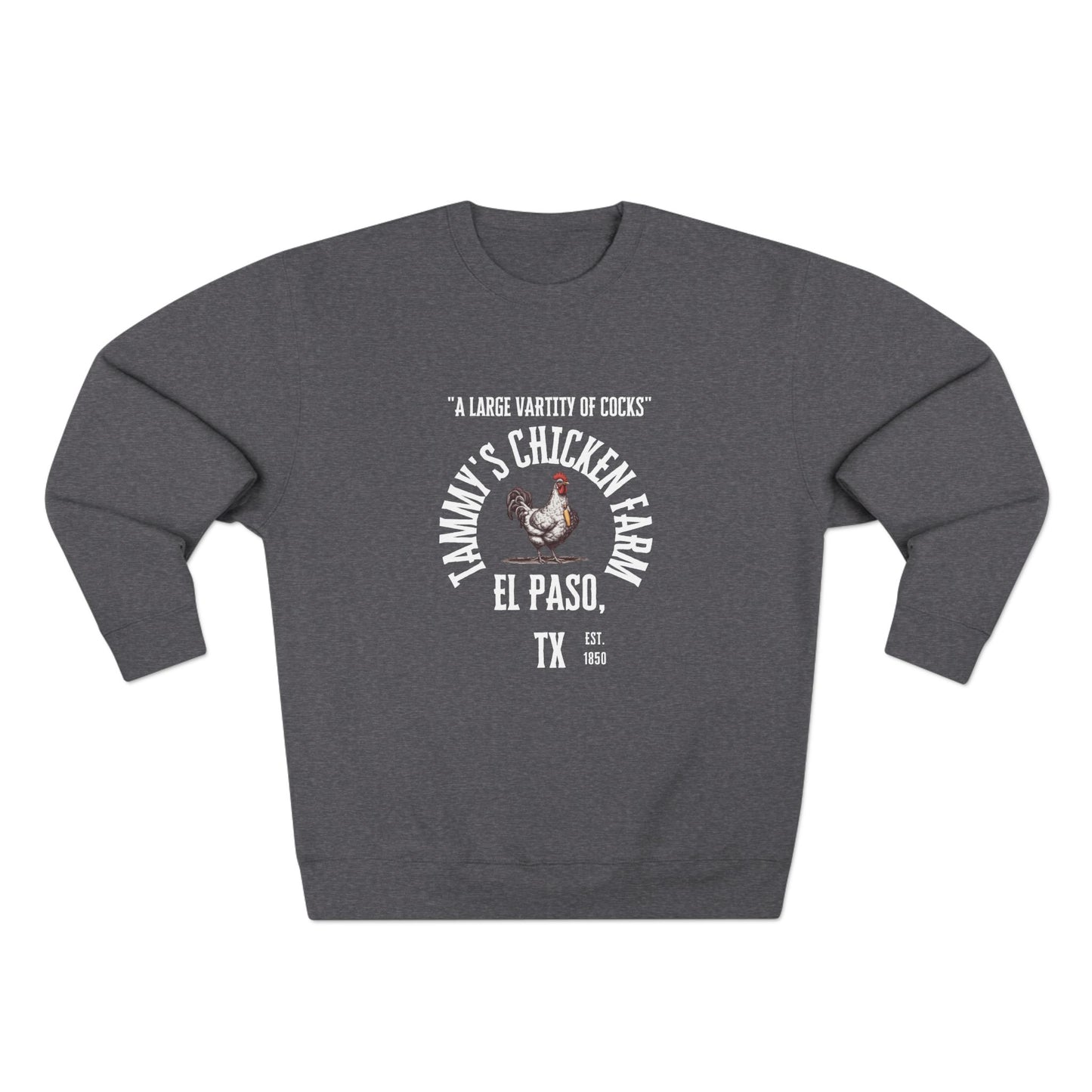 Chicken Farm Crewneck Sweatshirt — Tammy's Chicken Farm