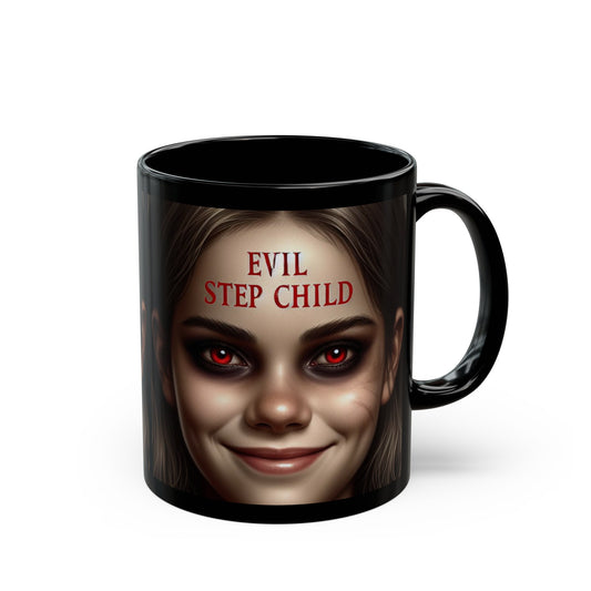 Evil Step Child 2 Mug