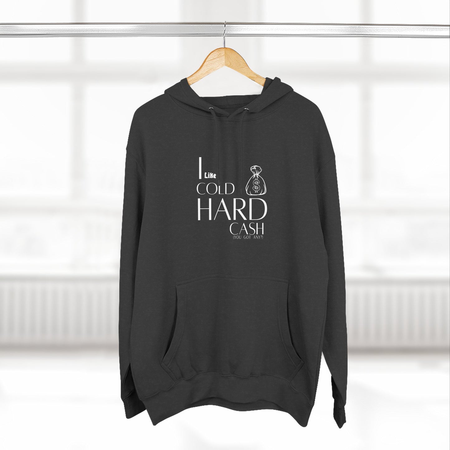 I Like Coffee & Hard Cash Hoodie