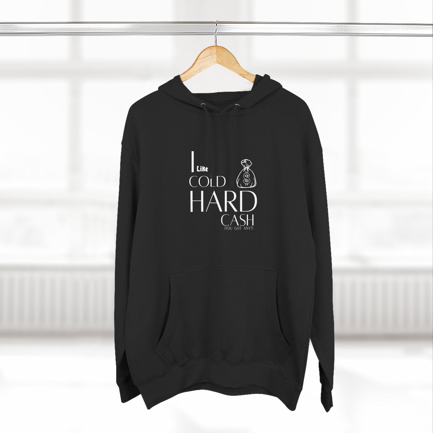 I Like Coffee & Hard Cash Hoodie