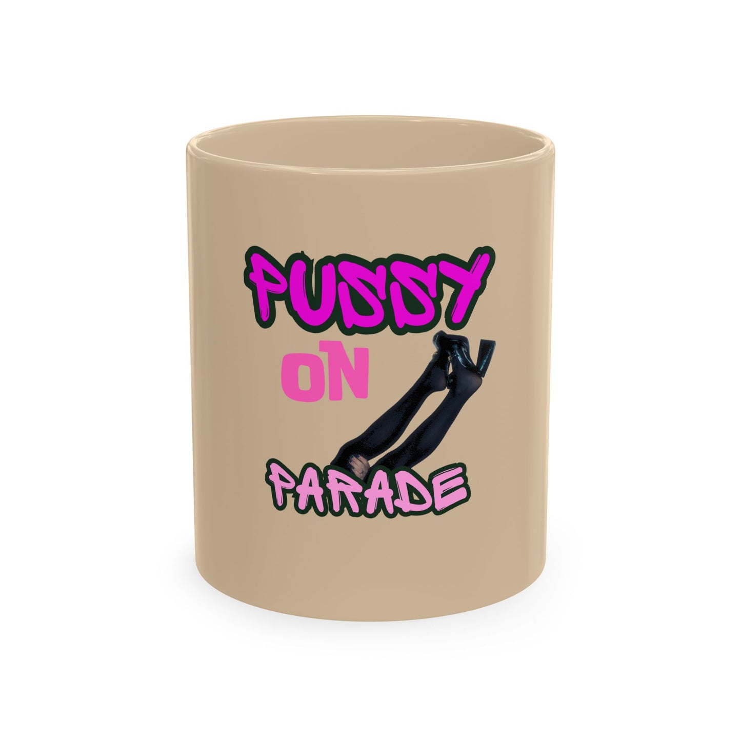 Pussy On Parade Coffee Mug