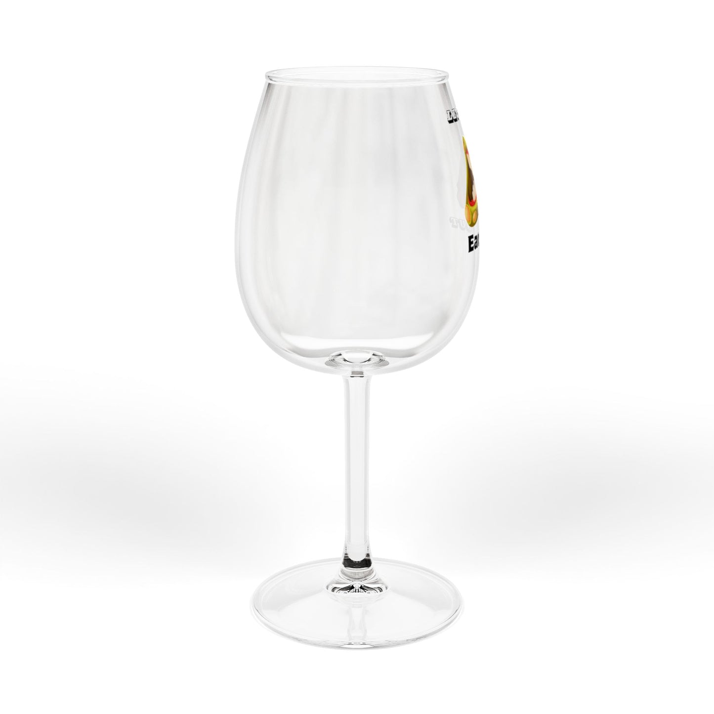“Eat Me” Wine Glass