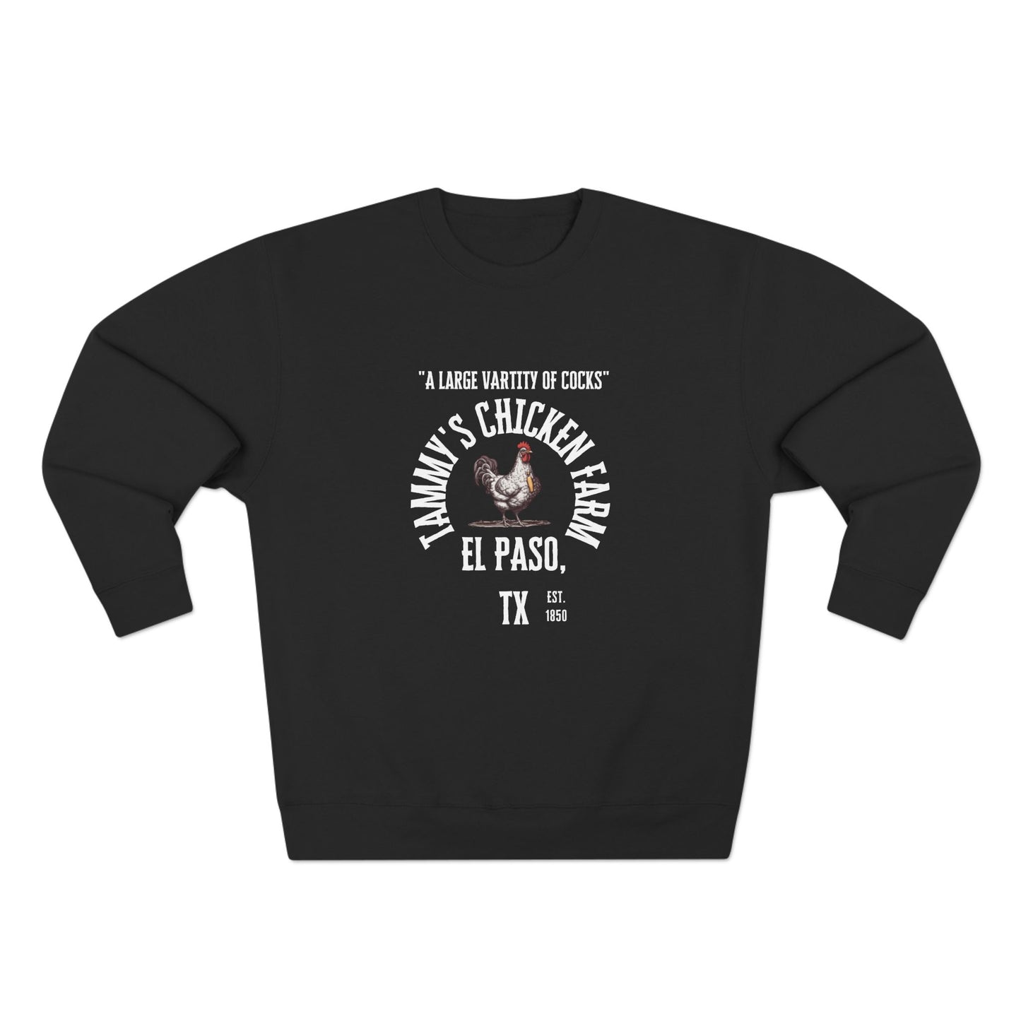 Chicken Farm Crewneck Sweatshirt — Tammy's Chicken Farm