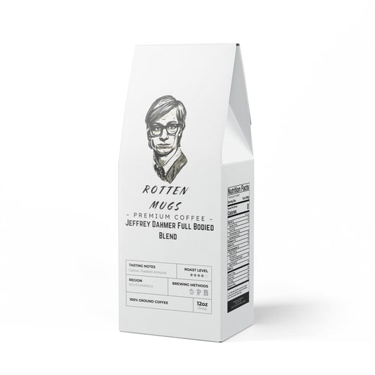 "Dahmer" Rotten Coffee Full-Bodied Blend