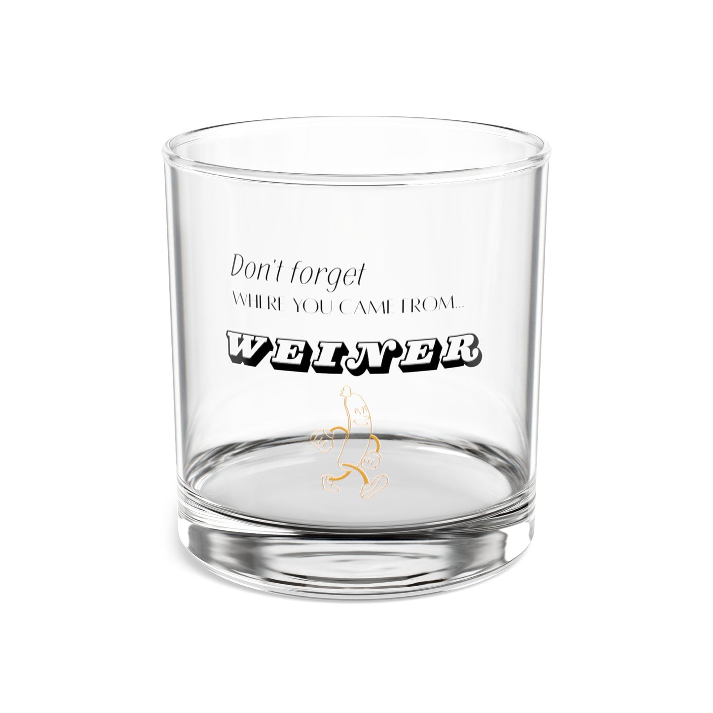 “Don’t Forget Where You Came From” Vintage Rocks Glass