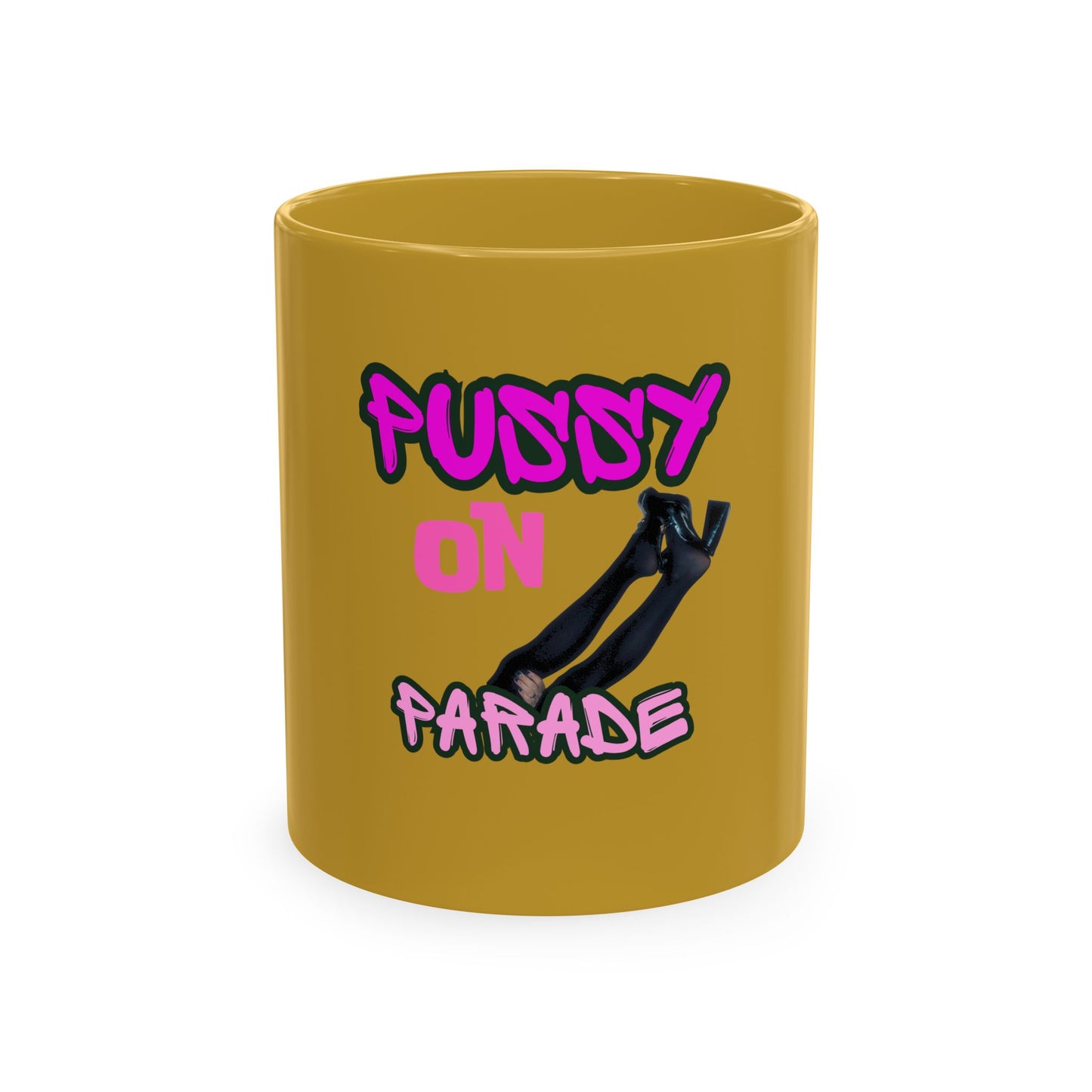 Pussy On Parade Coffee Mug
