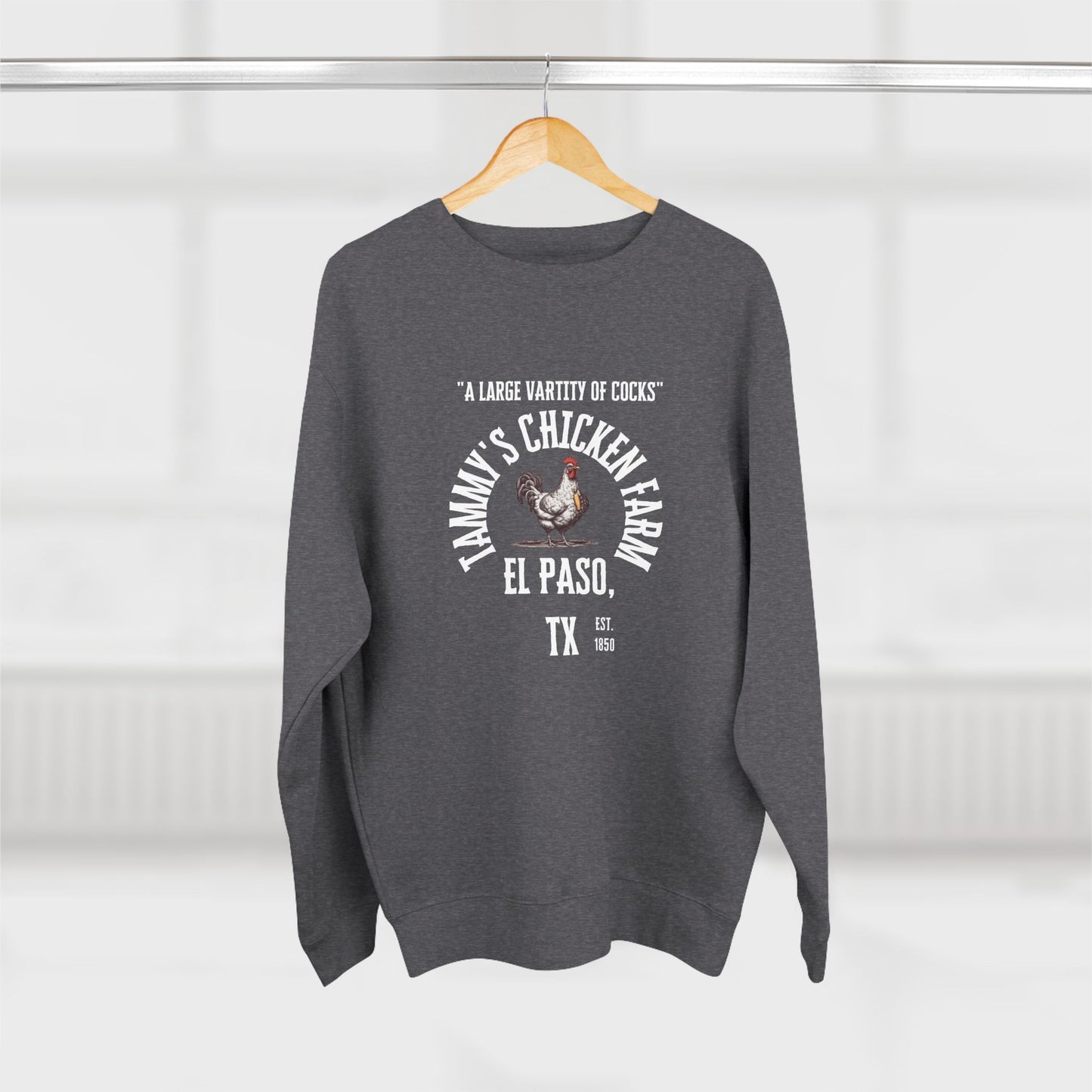 Chicken Farm Crewneck Sweatshirt — Tammy's Chicken Farm